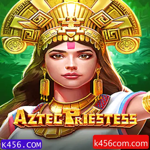 AztecPriestess: Explorando as Aventuras de K456.COM