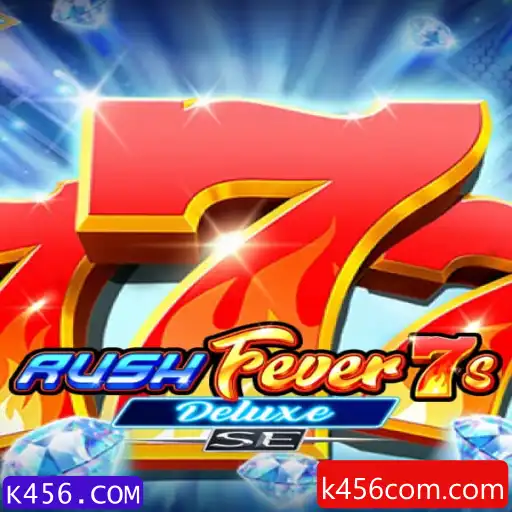 Descubra RushFever7sDeluxeSE: Aventura e Estratégia no K456.COM